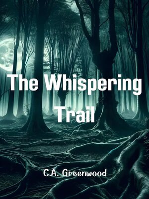 cover image of The Whispering Trail